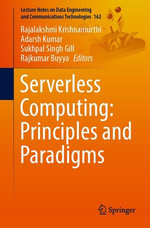 Serverless Computing : Principles and Paradigms - Rajalakshmi Krishnamurthi
