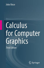 Calculus for Computer Graphics - John Vince