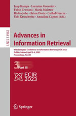 Advances in Information Retrieval : 45th European Conference on Information Retrieval, ECIR 2023, Dublin, Ireland, April 2â