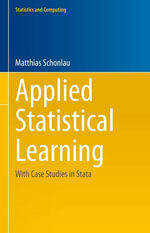 Applied Statistical Learning : With Case Studies in Stata - Matthias Schonlau
