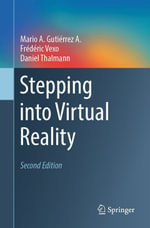 Stepping into Virtual Reality : Computer Science (R0) - Mario A. Gutiérrez A.