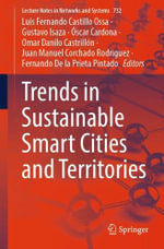 Trends in Sustainable Smart Cities and Territories : Lecture Notes in Networks and Systems - Fernando De la Prieta Pintado