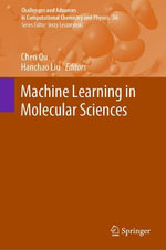 Machine Learning in Molecular Sciences : Chemistry and Material Science (R0) - Chen Qu