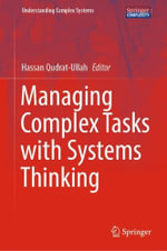 Understanding Complex Systems : Understanding Complex Systems - Hassan Qudrat-Ullah