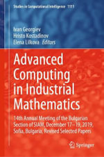 Studies in Computational Intelligence : 14th Annual Meeting of the Bulgarian Section of SIAM, December 17-19, 2019, Sofia, Bulgaria, Revised Selected Papers - Elena Lilkova