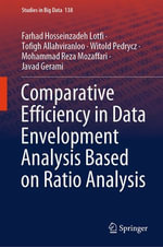 Comparative Efficiency in Data Envelopment Analysis Based on Ratio Analysis : Intelligent Technologies and Robotics (R0) - Farhad Hosseinzadeh Lotfi