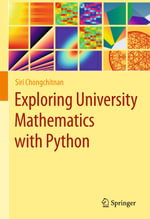 Exploring University Mathematics with Python - Siri Chongchitnan
