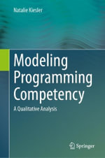 Modeling Programming Competency : A Qualitative Analysis - Natalie Kiesler