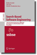 Search-Based Software Engineering : 15th International Symposium, SSBSE 2023, San Francisco, CA, USA, December 8, 2023, Proceedings - Paolo Arcaini
