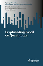 Cryptocoding Based on Quasigroups : Computer Science (R0) - Daniela Mechkaroska