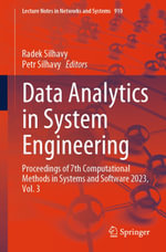 Data Analytics in System Engineering : Proceedings of 7th Computational Methods in Systems and Software 2023, Vol. 3 - Radek Silhavy