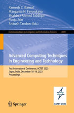 Advanced Computing Techniques in Engineering and Technology : First International Conference, ACTET 2023, Jaipur, India, December 18-19, 2023, Proceedings - Ramesh C. Bansal