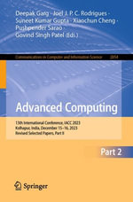 Advanced Computing : 13th International Conference, IACC 2023, Kolhapur, India, December 15-16, 2023, Revised Selected Papers, Part II - Deepak Garg