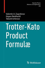 Trotter-Kato Product Formulae : Mathematics and Statistics (R0) - Valentin A. Zagrebnov