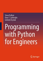 Programming with Python for Engineers : Engineering (R0) - Sinan Kalkan