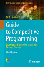 Guide to Competitive Programming : Learning and Improving Algorithms Through Contests - Antti Laaksonen