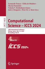 Lecture Notes in Computer Science : 24th International Conference, Malaga, Spain, July 2-4, 2024, Proceedings, Part IV - Clelia de Mulatier
