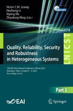 Quality, Reliability, Security and Robustness in Heterogeneous Systems : 19th EAI International Conference, QShine 2023, Shenzhen, China, October 8 - 9, 2023, Proceedings, Part II - Hezhang Li