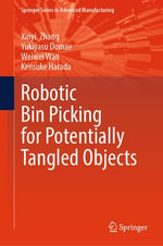 Robotic Bin Picking for Potentially Tangled Objects : Education (R0) - Xinyi Zhang