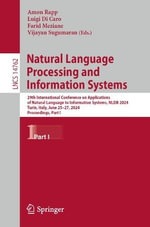Lecture Notes in Computer Science : 29th International Conference on Applications of Natural Language to Information Systems, NLDB 2024, Turin, Italy, June 25â