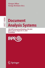 Document Analysis Systems : 16th IAPR International Workshop, DAS 2024, Athens, Greece, August 30-31, 2024, Proceedings - George Retsinas