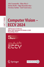Computer Vision - ECCV 2024 : 18th European Conference, Milan, Italy, September 29-October 4, 2024, Proceedings, Part V - Ale Leonardis
