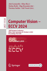 Computer Vision - ECCV 2024 : 18th European Conference, Milan, Italy, September 29-October 4, 2024, Proceedings, Part LXVI - Ale Leonardis