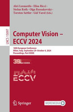 Computer Vision - ECCV 2024 : 18th European Conference, Milan, Italy, September 29-October 4, 2024, Proceedings, Part XXXIX - Ale Leonardis