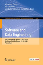 Software and Data Engineering : 33rd International Conference, SEDE 2024, San Diego, CA, USA, October 21-22, 2024, Proceedings - Wenying Feng