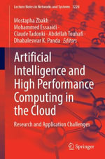 Artificial Intelligence and High Performance Computing in the Cloud : Research and Application Challenges - Abdellah Touhafi
