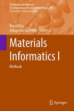 Materials Informatics I : Methods - Kunal Roy