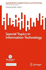 Special Topics in Information Technology : PoliMI SpringerBriefs - Simone Garatti