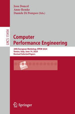 Computer Performance Engineering : 20th European Workshop, EPEW 2024, Venice, Italy, June 14, 2024, Revised Selected Papers - Josu Doncel