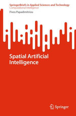 Spatial Artificial Intelligence : Artificial Intelligence (R0) - Fivos Papadimitriou