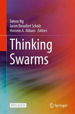 Thinking Swarms - Hussein A. Abbass