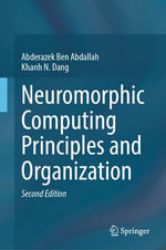 Neuromorphic Computing Principles and Organization : Computer Science (R0) - Abderazek Ben Abdallah