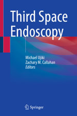 Third Space Endoscopy : Medicine (R0) - Michael Ujiki