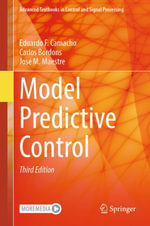 Model Predictive Control : Intelligent Technologies and Robotics (R0) - Eduardo F. Camacho