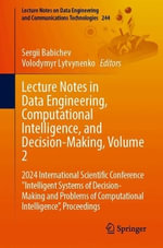 Lecture Notes in Data Engineering, Computational Intelligence, and Decision-Making, Volume 2 : 2024 International Scientific Conference 