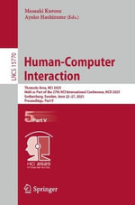 Human-Computer Interaction : Thematic Area, HCI 2025, Held as Part of the 27th HCI International Conference, HCII 2025, Gothenburg, Sweden, June 22-27, 2025, Proceedings, Part V - Ayako Hashizume