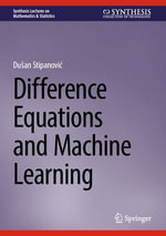 Difference Equations and Machine Learning : Artificial Intelligence (R0) - Duan Stipanovi?