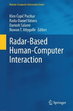 Radar-Based Human-Computer Interaction : Humanâ??Computer Interaction Series - Dariush Salami