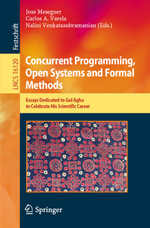 Concurrent Programming, Open Systems and Formal Methods : Essays Dedicated to Gul Agha to Celebrate His Scientific Career - Jose Meseguer