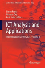 ICT Analysis and Applications : Proceedings of ICT4SD 2025, Volume 8 - Simon Fong
