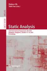 Static Analysis : 32nd International Symposium, SAS 2025, Singapore, Singapore, October 13-14, 2025, Proceedings - Hakjoo Oh