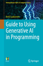 Guide to Using Generative AI in Programming : Computer Science (R0) - Antti Laaksonen
