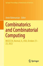 Combinatorics and Combinatorial Computing : MCCCC34, Normal, IL, USA, October 21-23, 2022 - Amin Bahmanian