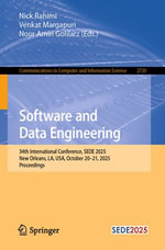 Software and Data Engineering : 34th International Conference, SEDE 2025, New Orleans, LA, USA, October 20-21, 2025, Proceedings - Nick Rahimi