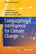 Computational Intelligence for Climate Change : Earth and Environmental Science (R0) - A. Jose Anand
