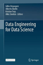 Data Engineering for Data Science - Alberto Abello